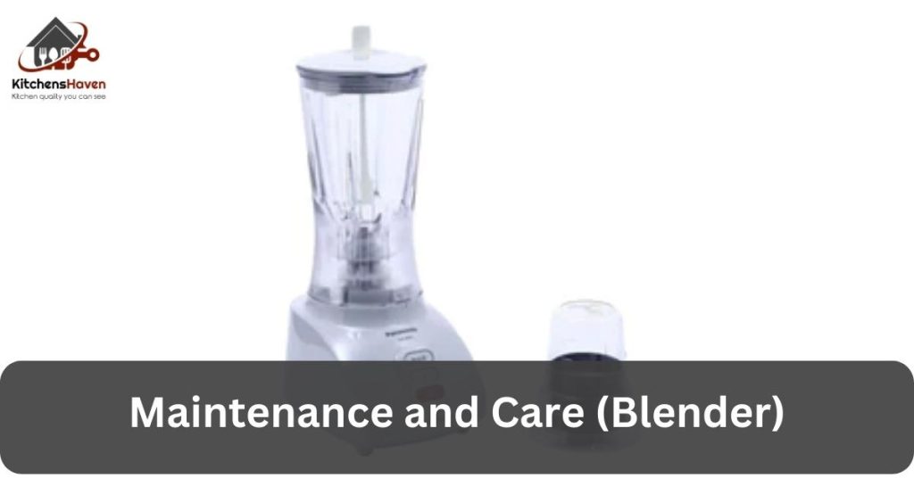 Maintenance and Care (Blender)